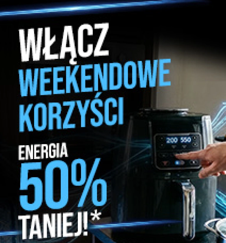 EneoWeekend - włącz weekendowe korzyści 